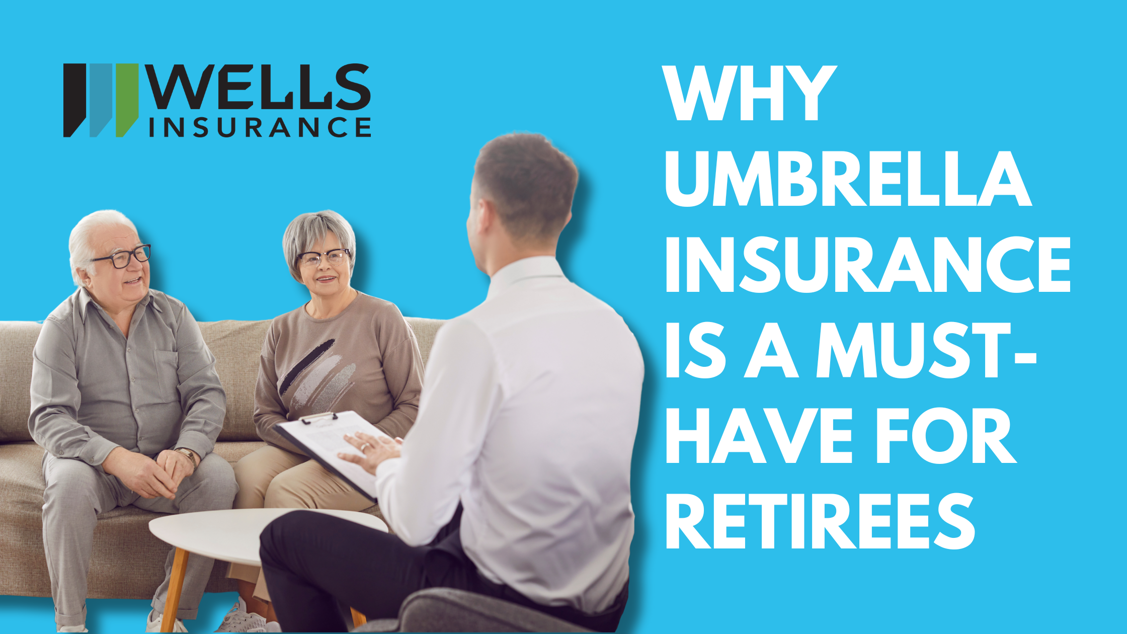 Why Umbrella Insurance is a Must-Have for Retirees