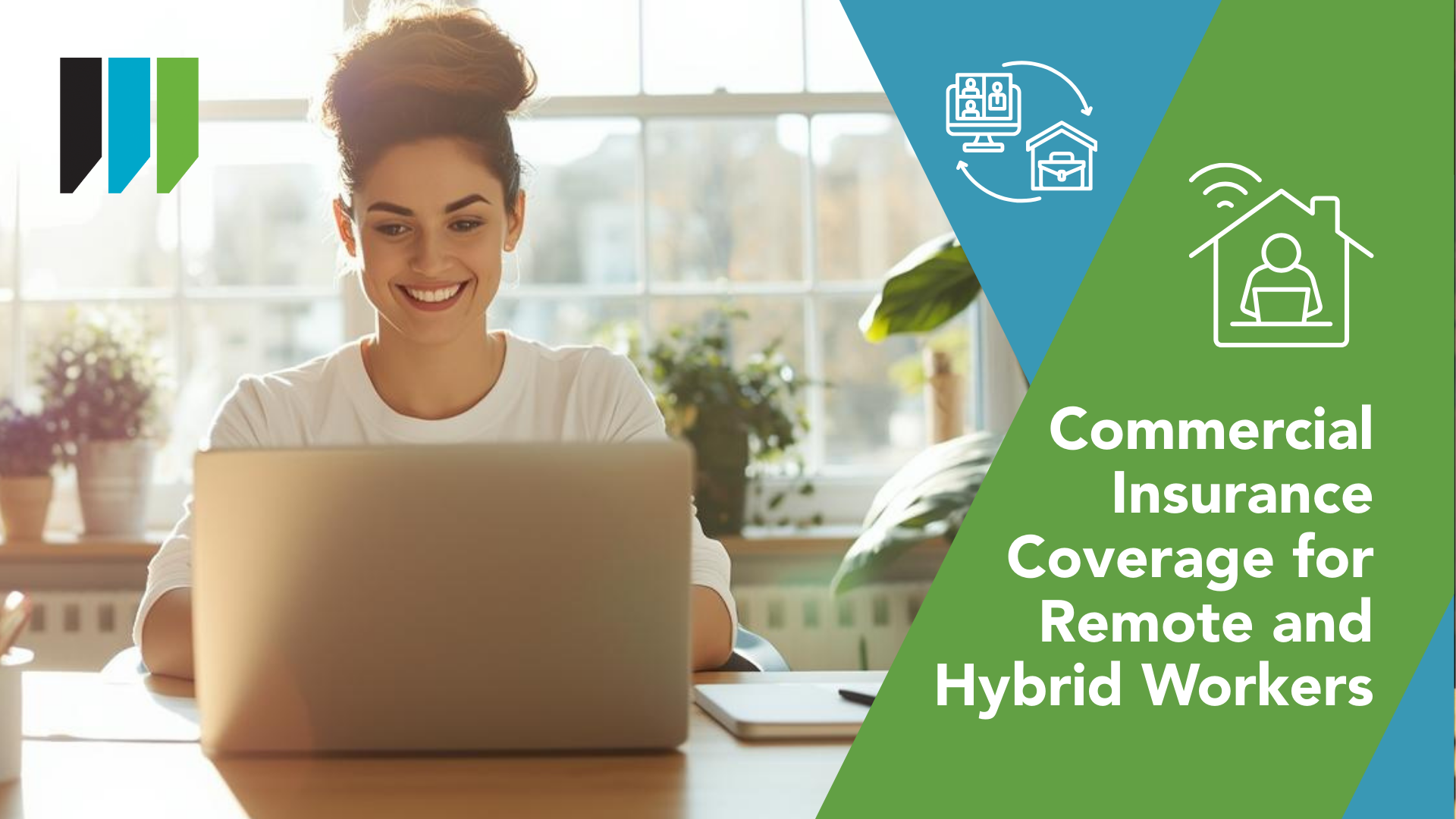 remote and hybrid commercial insurance