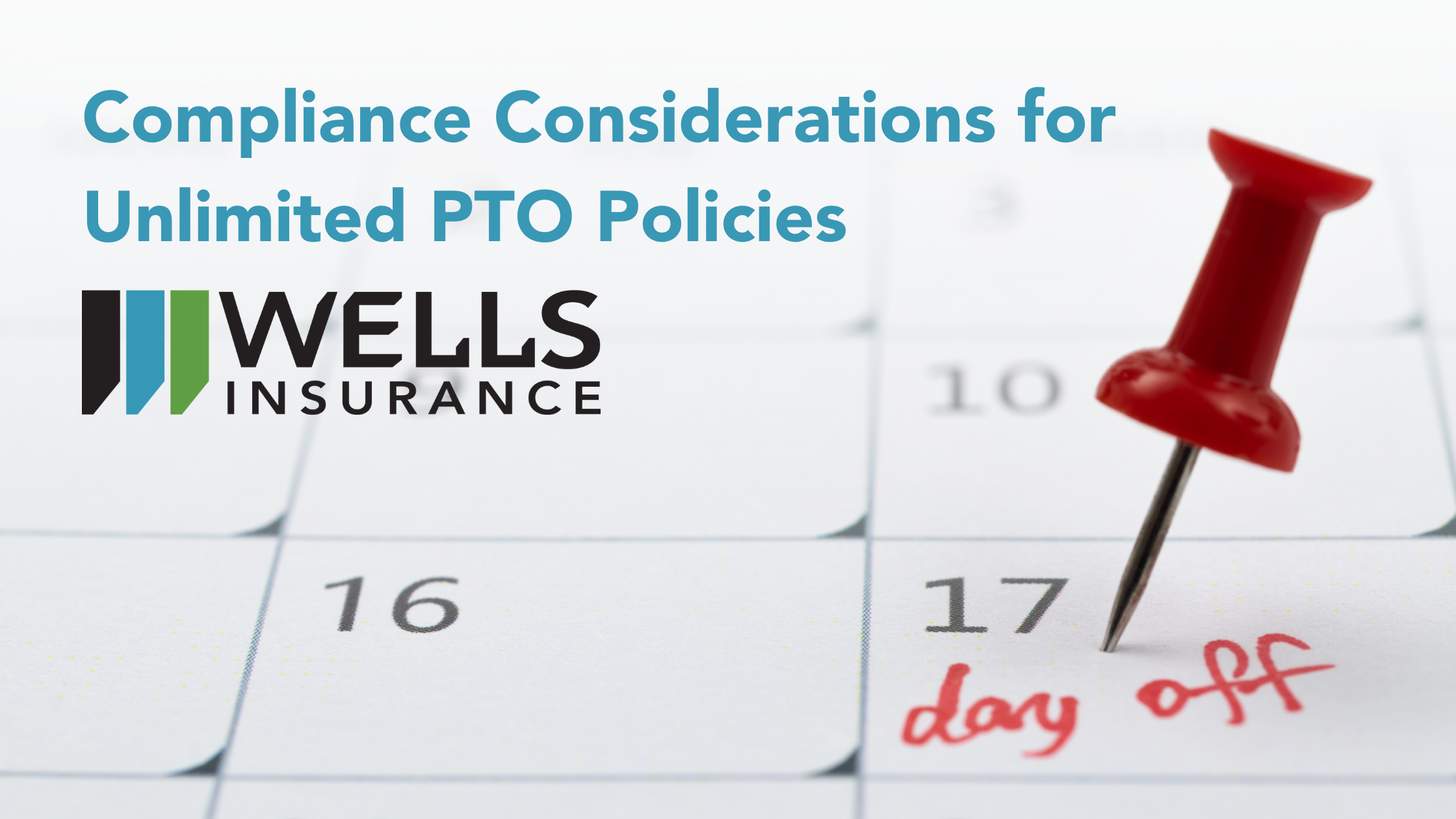 Compliance considerations for unlimited PTO policies
