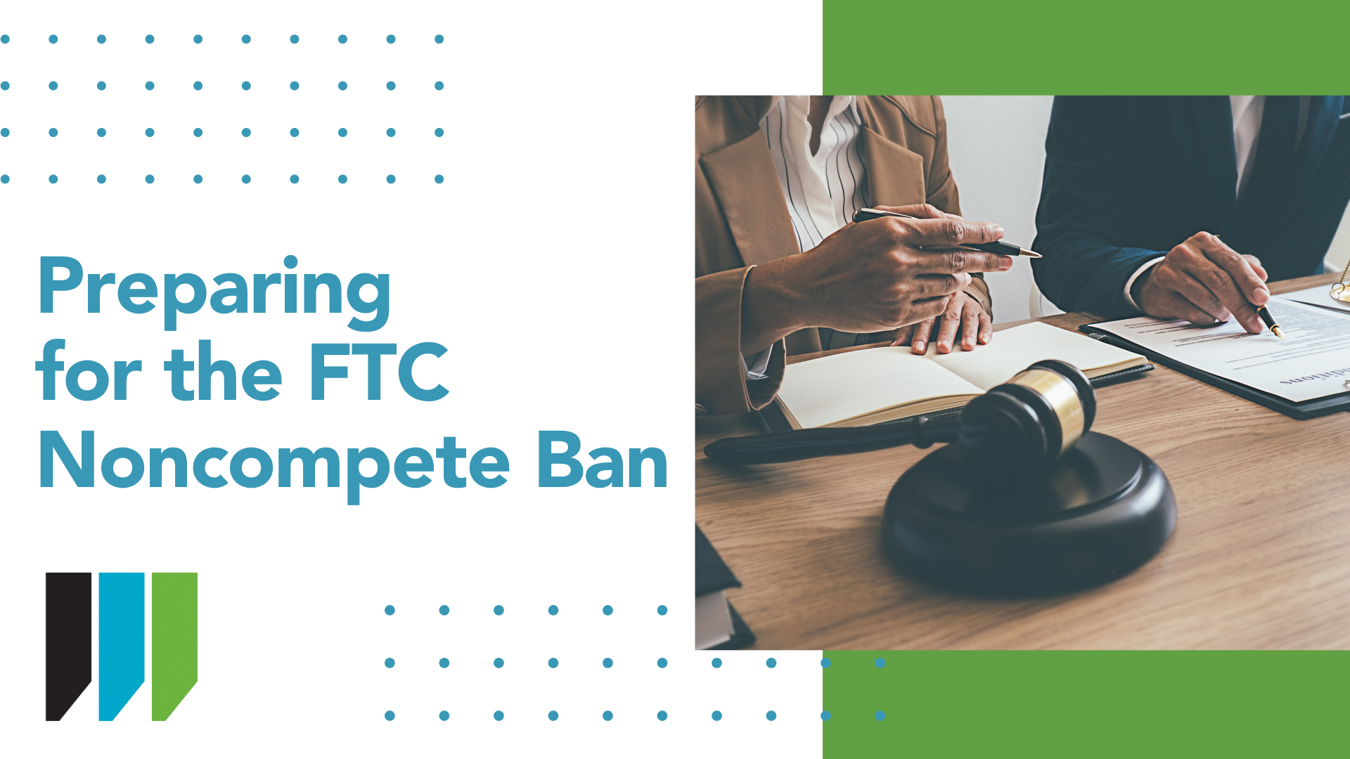 Preparing for the FTC Noncompete Ban