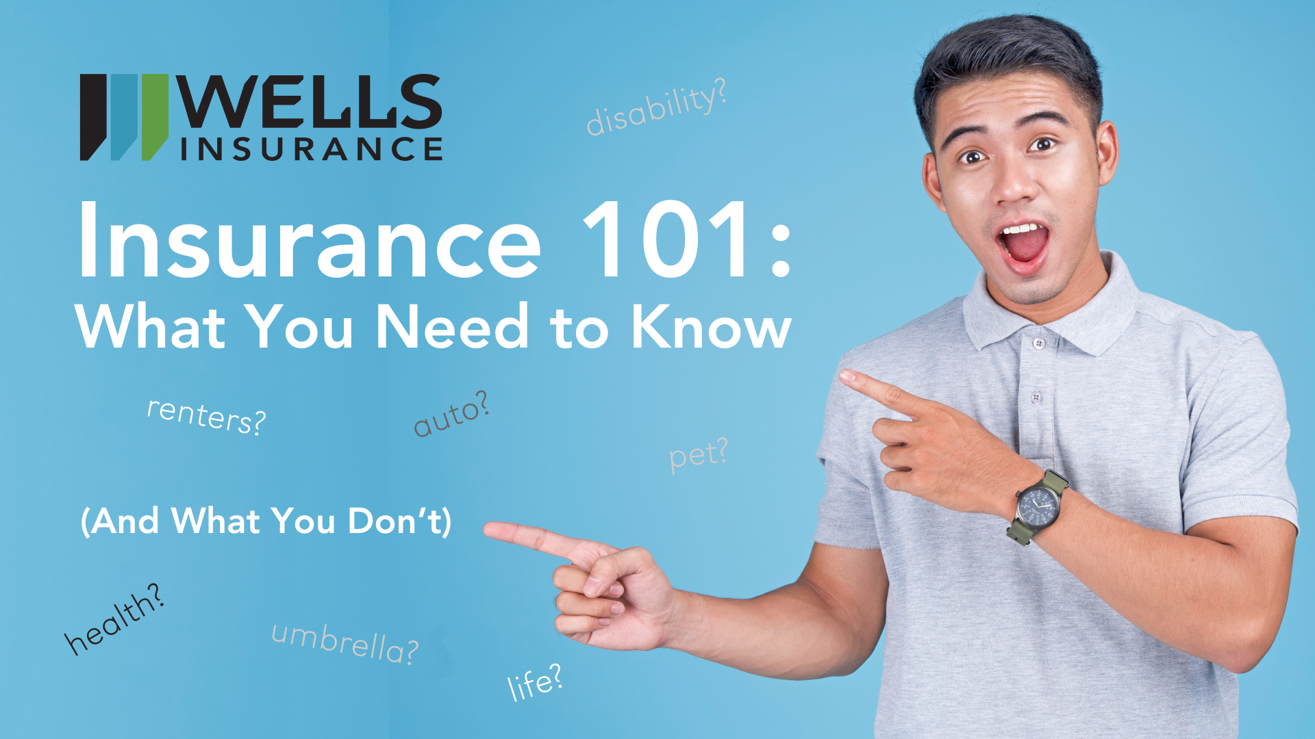 Insurance 101 What you need to know and what you don't