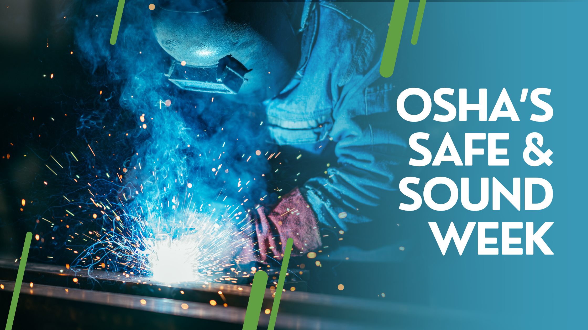 OSHA Safe and Sound Week