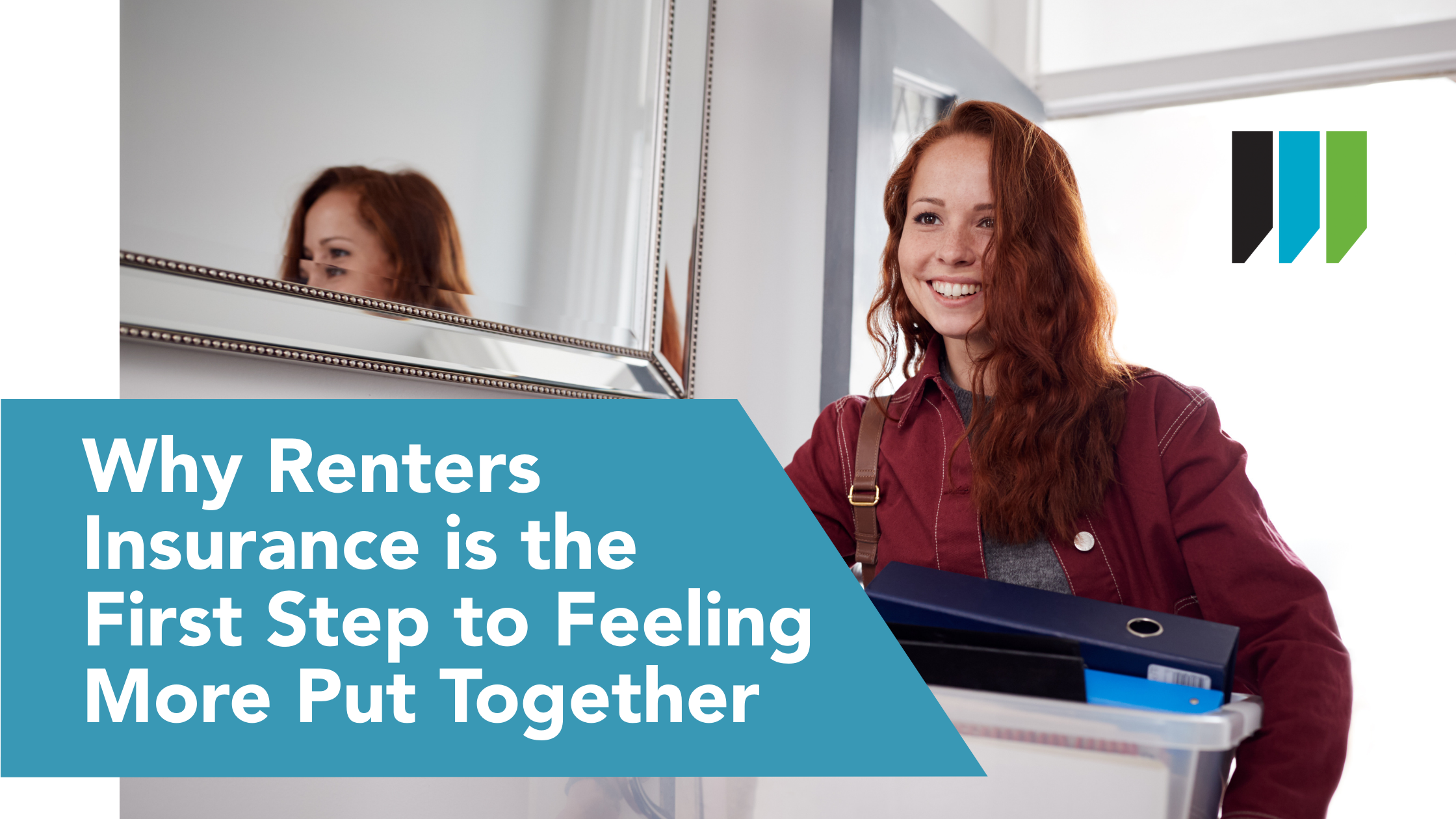 Why renters insurance can make you feel 100x more put together